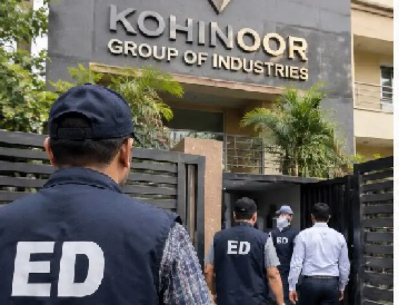 कोहीनूर ग्रुप ऑफ इंडस्ट्रीज’ के 4 ठिकानों पर ED के छापे कोहीनूर ग्रुप ऑफ इंडस्ट्रीज’ के 4 ठिकानों पर ED के छापे